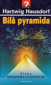 Biela Pyramída, Najnovšie záhadné artefakty a informácie z východnej Ázie